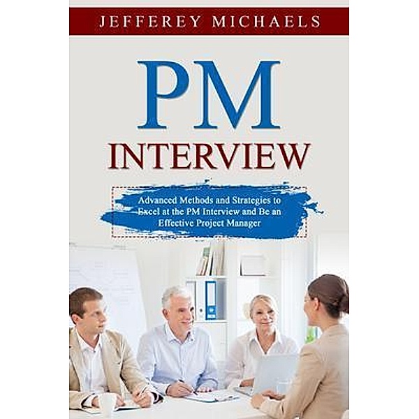 PM Interview / PM Interview Bd.3, Jefferey Michaels