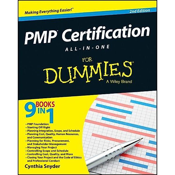 PMP Certification All-in-One For Dummies, Cynthia Snyder