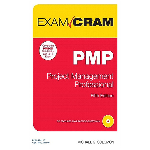 PMP Exam Cram / Exam Cram, Michael R. Solomon