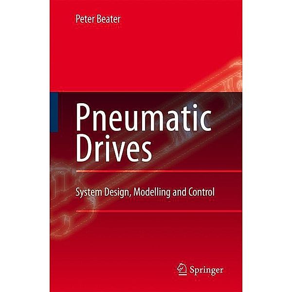 Pneumatic Drives, Peter Beater
