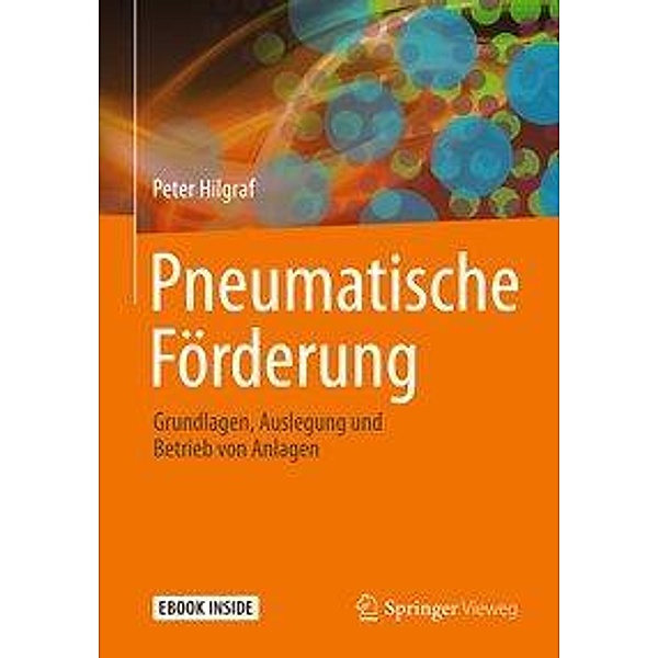 Pneumatische Förderung, m. 1 Buch, m. 1 E-Book, Peter Hilgraf