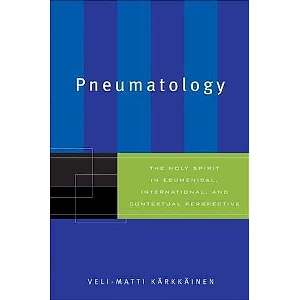 Pneumatology, Veli-Matti Karkkainen