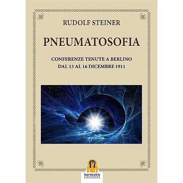 Pneumatosofia, Steiner Rudolf