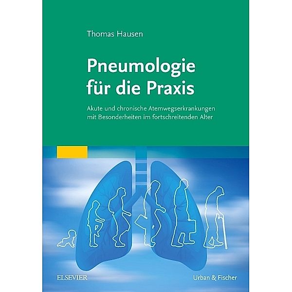 Pneumologie für die Praxis, Thomas Hausen