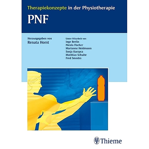 PNF / Therapiekonzepte in der Physiotherapie