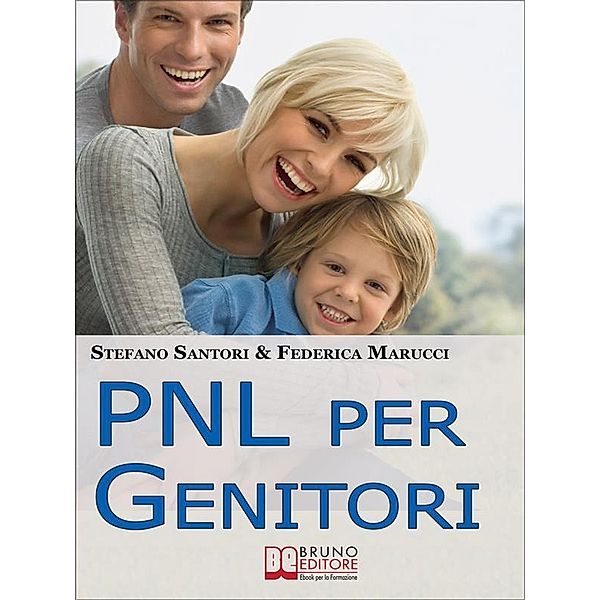 PNL per Genitori, Stefano Santori, Federica Marucci