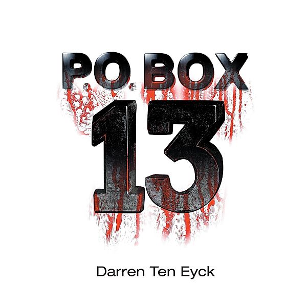 PO Box 13, Darren Ten Eyck