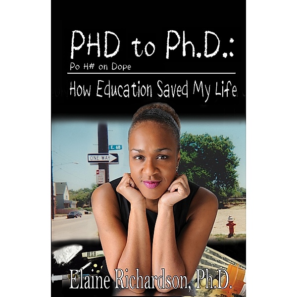 Po H# on Dope to PhD / ISSN, Elaine Richardson