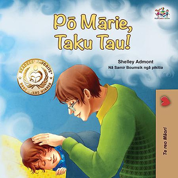Po Marie, Taku Tau! (Maori Bedtime Collection) / Maori Bedtime Collection, Shelley Admont, Kidkiddos Books