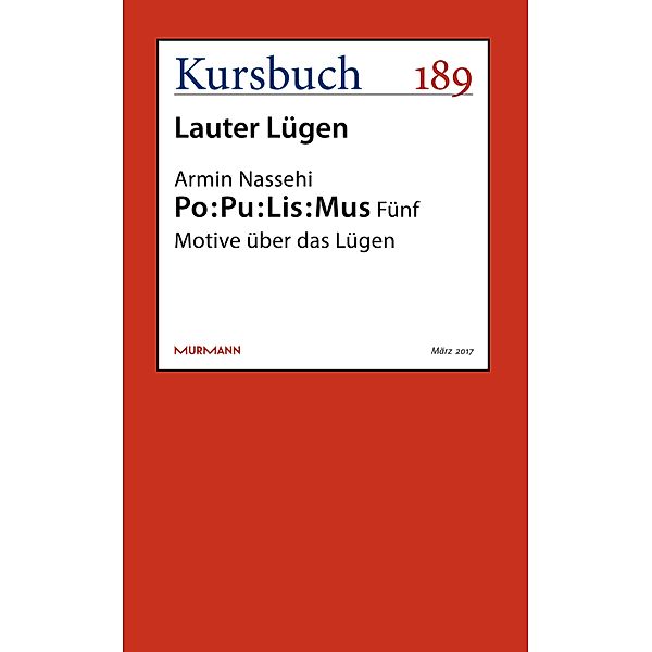 Po : Pu : Lis : Mus / Kursbuch, Armin Nassehi