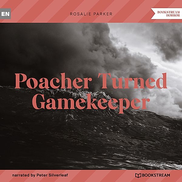 Poacher Turned Gamekeeper, Rosalie Parker