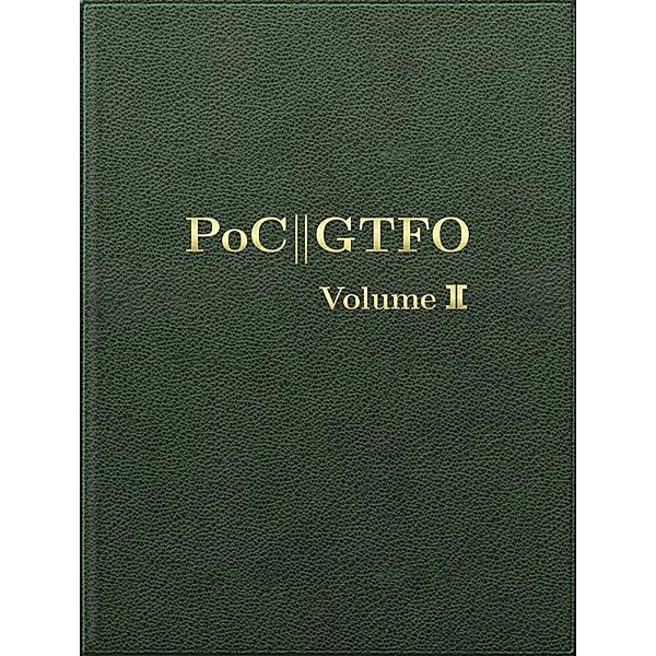 PoC or GTFO, Volume 2, Manul Laphroaig