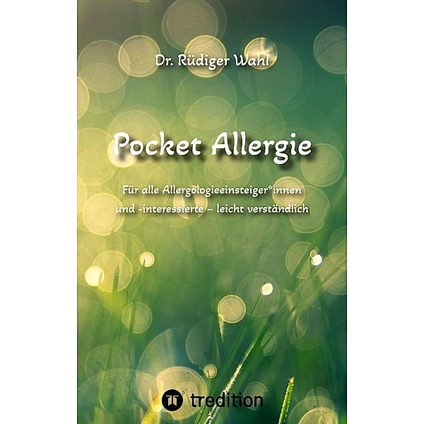 Pocket Allergie, Dr. Rüdiger Wahl