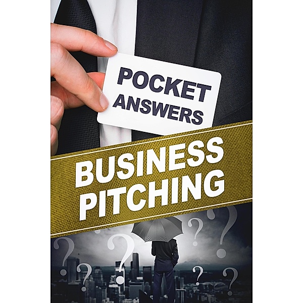 Pocket Answers Business Pitching / Pocket Answers, Lee Lister