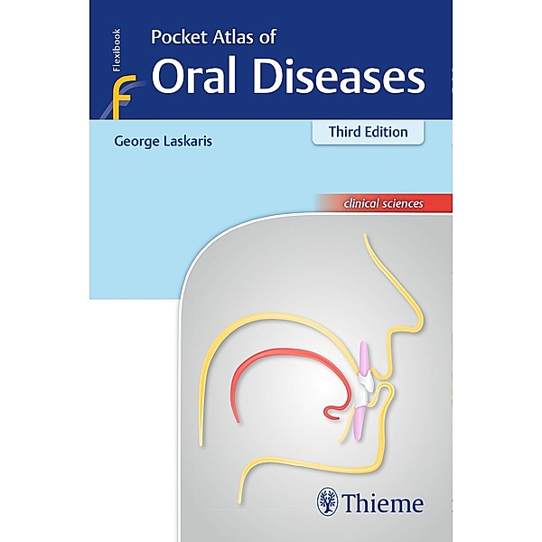 Pocket Atlas of Oral Diseases, George Laskaris