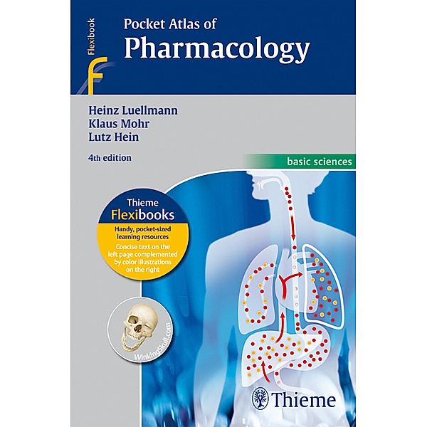 Pocket Atlas of Pharmacology, Heinz Lüllmann, Klaus Mohr, Lutz Hein