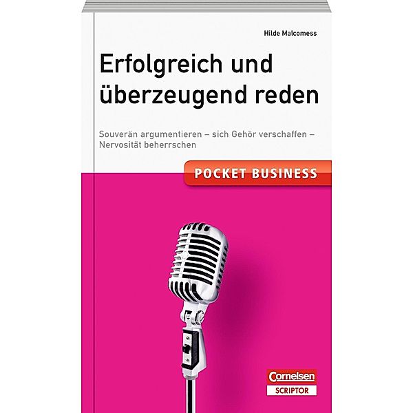 Pocket Business. Erfolgreich und überzeugend reden, Hilde Malcomess