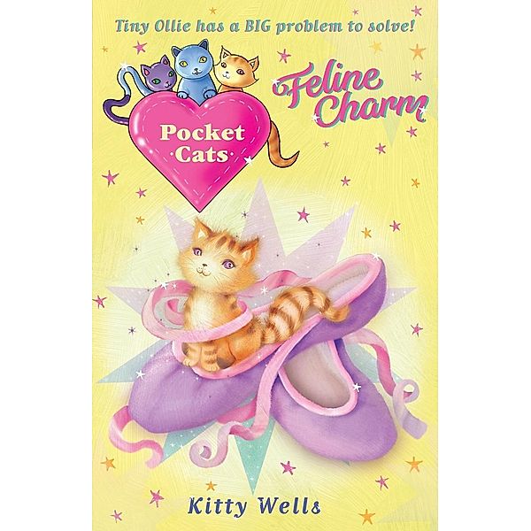 Pocket Cats: Feline Charm / Pocket Cats Bd.3, Kitty Wells