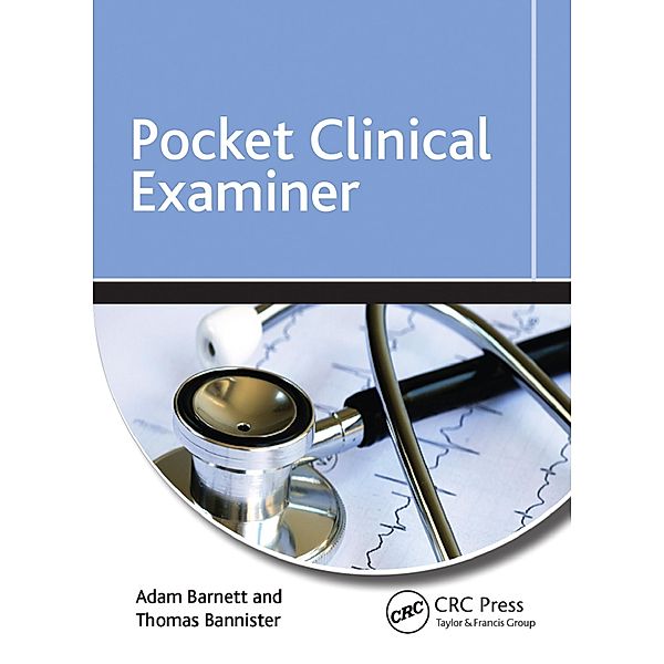 Pocket Clinical Examiner, Adam Barnett, Thomas Bannister