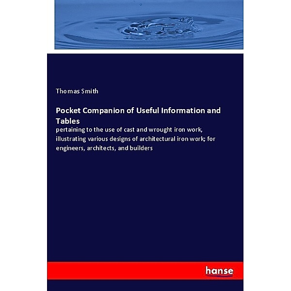 Pocket Companion of Useful Information and Tables, Thomas Smith