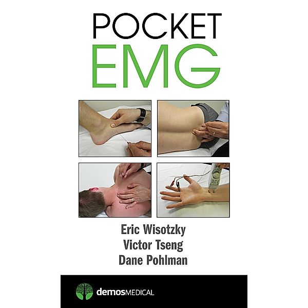 Pocket EMG, Dane Pohlman, Victor Tseng, Eric Wisotzky
