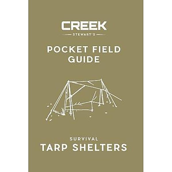 POCKET FIELD GUIDE / DROPSToNE Press LLC, Creek Stewart