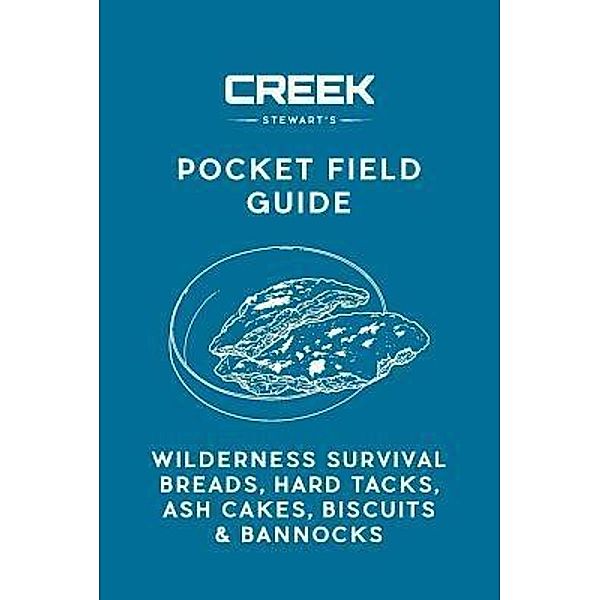 Pocket Field Guide / Matthew Scott Stewart, Creek Stewart