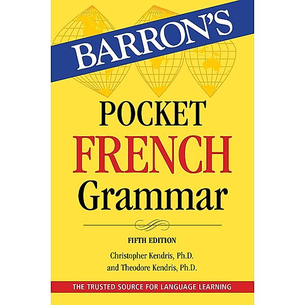 Pocket French Grammar, Christopher Kendris, Theodore Kendris