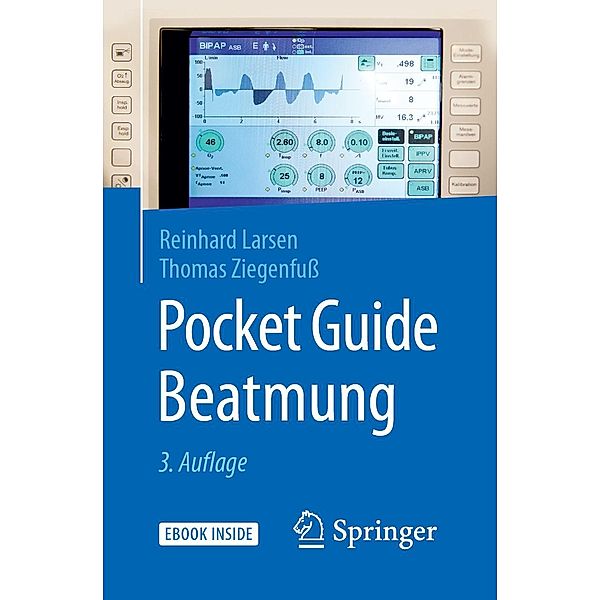 Pocket Guide Beatmung, Reinhard Larsen, Thomas Ziegenfuss