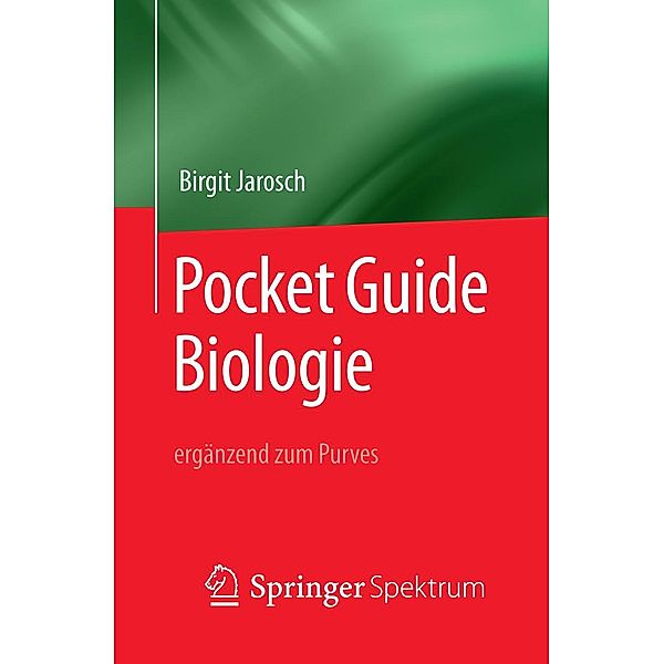 Pocket Guide Biologie - ergänzend zum Purves, Birgit Jarosch