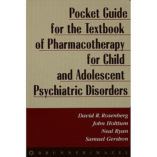 Pocket Guide For Textbook Of Pharmocotherapy, David Rosenberg, John Holttum, Neal Ryan, Samuel Gershon