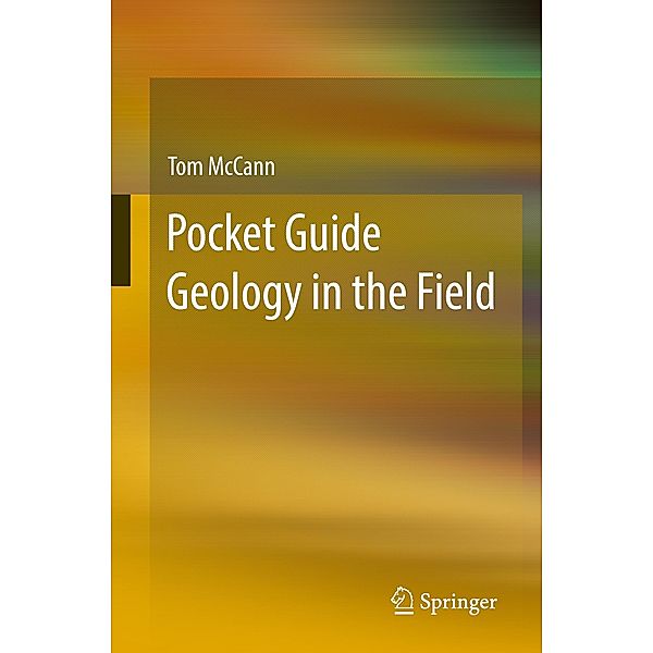 Pocket Guide Geology in the field, Tom McCann