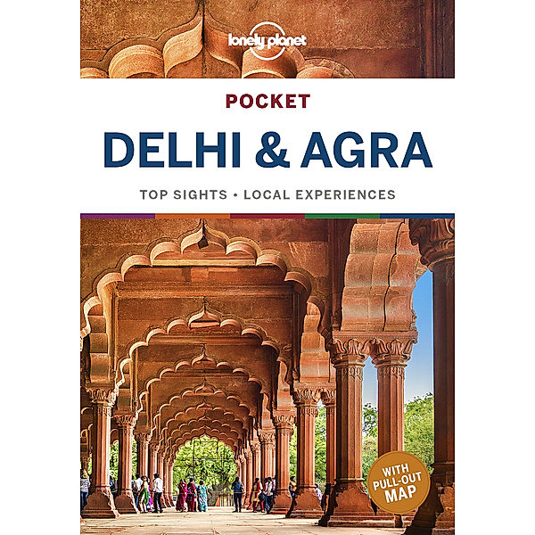 Pocket Guide / Lonely Planet Pocket Delhi & Agra, Daniel McCrohan