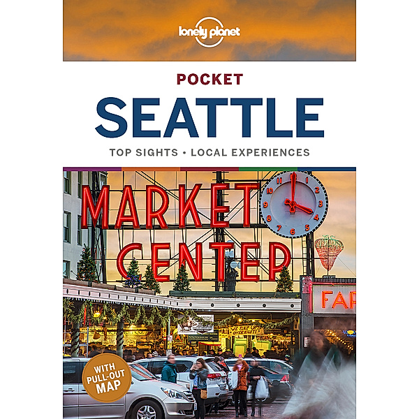 Pocket Guide / Lonely Planet Pocket Seattle, Robert Balkovich