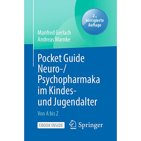 Pocket Guide Neuro-/Psychopharmaka im Kindes- und Jugendalter, m. 1 Buch, m. 1 E-Book, Manfred Gerlach, Andreas Warnke