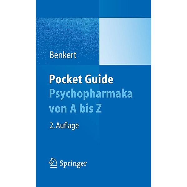 Pocket Guide Psychopharmaka, Otto Benkert