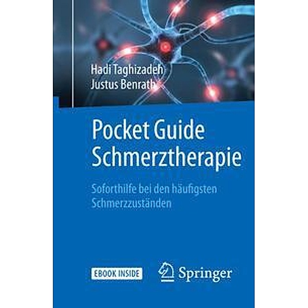 Pocket Guide Schmerztherapie, m. 1 Buch, m. 1 E-Book, Hadi Taghizadeh, Justus Benrath