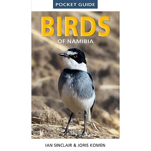 Pocket Guide to Birds of Namibia / Pocket Guide, Ian Sinclair