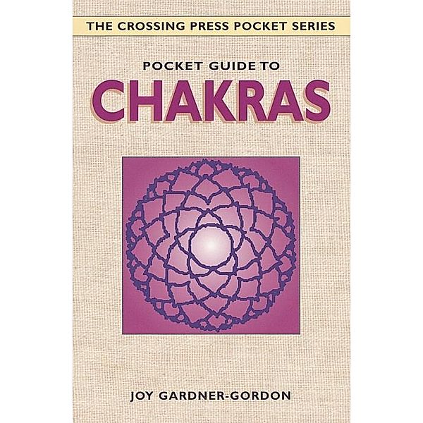 Pocket Guide to Chakras, Joy Gardner-Gordon