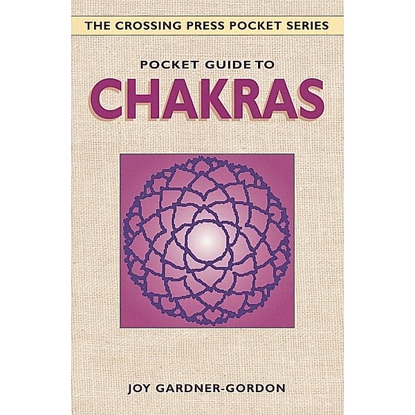 Pocket Guide to Chakras, Joy Gardner-Gordon