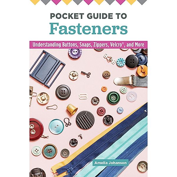 Pocket Guide to Fasteners, Amelia Johanson