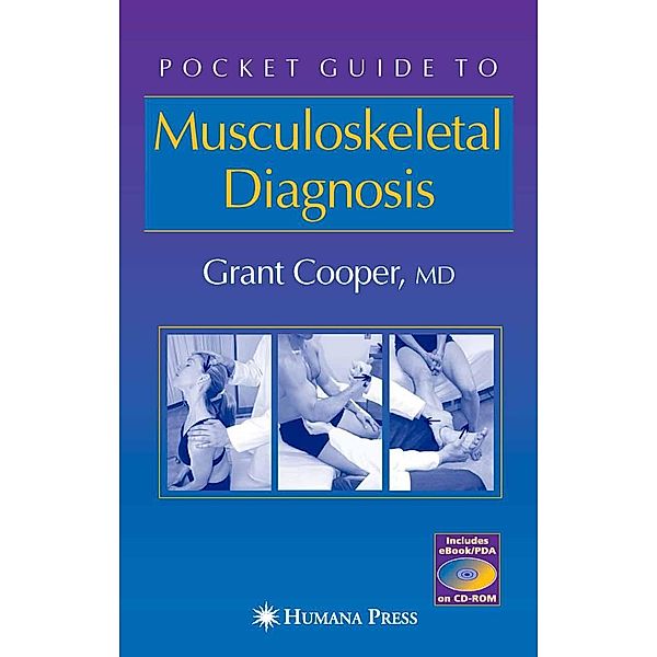 Pocket Guide to Musculoskeletal Diagnosis / Musculoskeletal Medicine, Grant Cooper