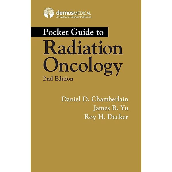 Pocket Guide to Radiation Oncology