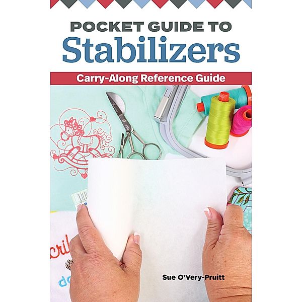 Pocket Guide to Stabilizers, Sue O'Very-Pruitt