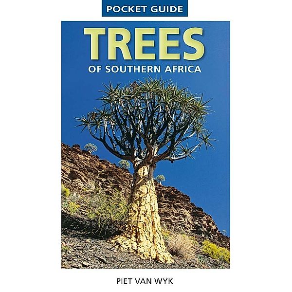 Pocket Guide to Trees of Southern Africa / Pocket Guide, Piet van Wyk