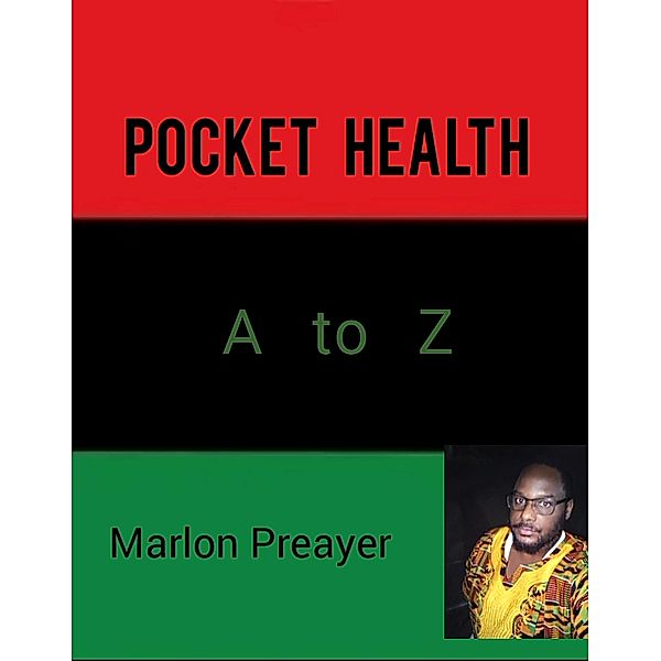 Pocket Health A to Z, Marlon Preayer