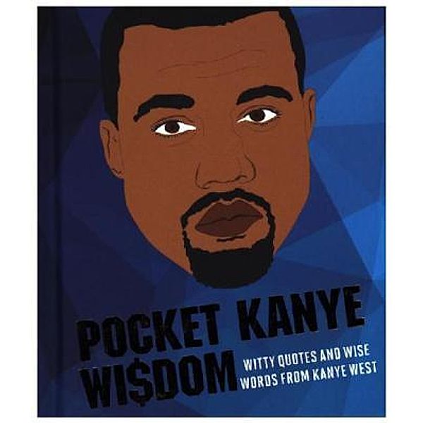 Pocket Kanye Wisdom