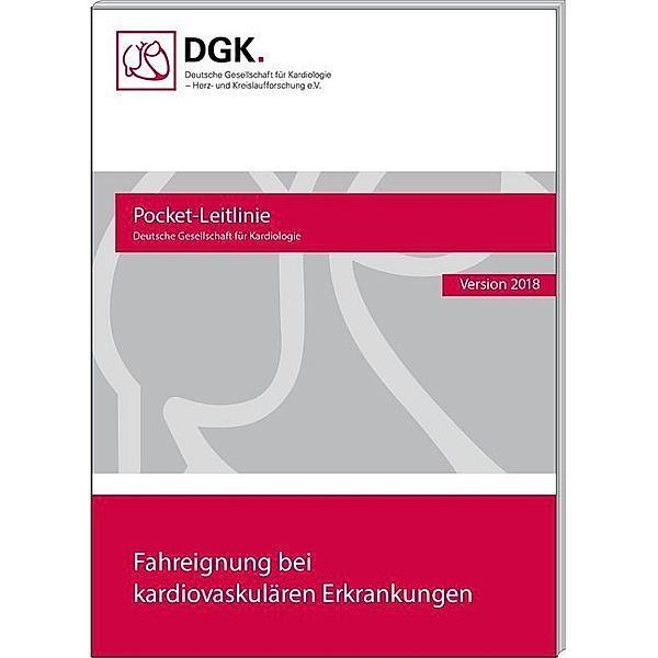 Pocket-Leitlinien / Fahreignung bei kardiovaskulären Erkrankungen