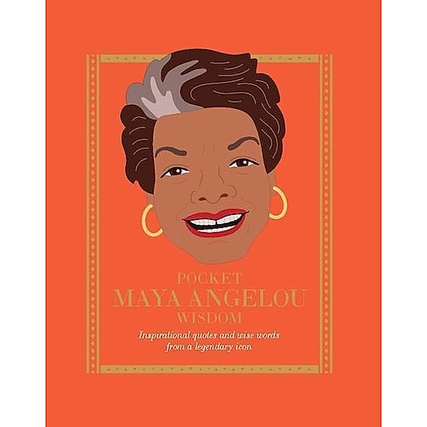 Pocket Maya Angelou Wisdom, Hardie Grant Books