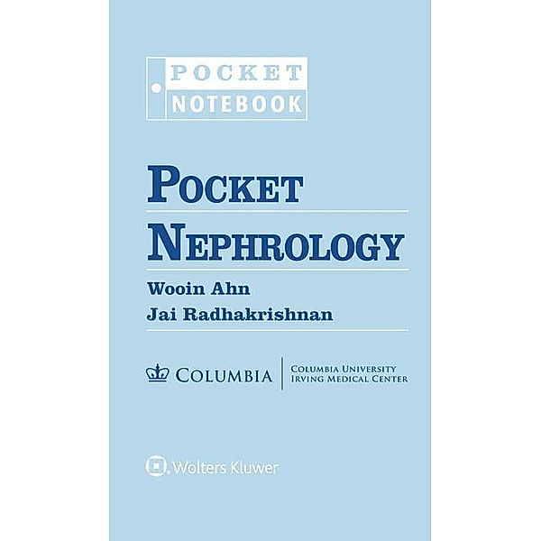 Pocket Nephrology, Wooin, MD Ahn, Dr. Jai, M.D. Radhakrishnan